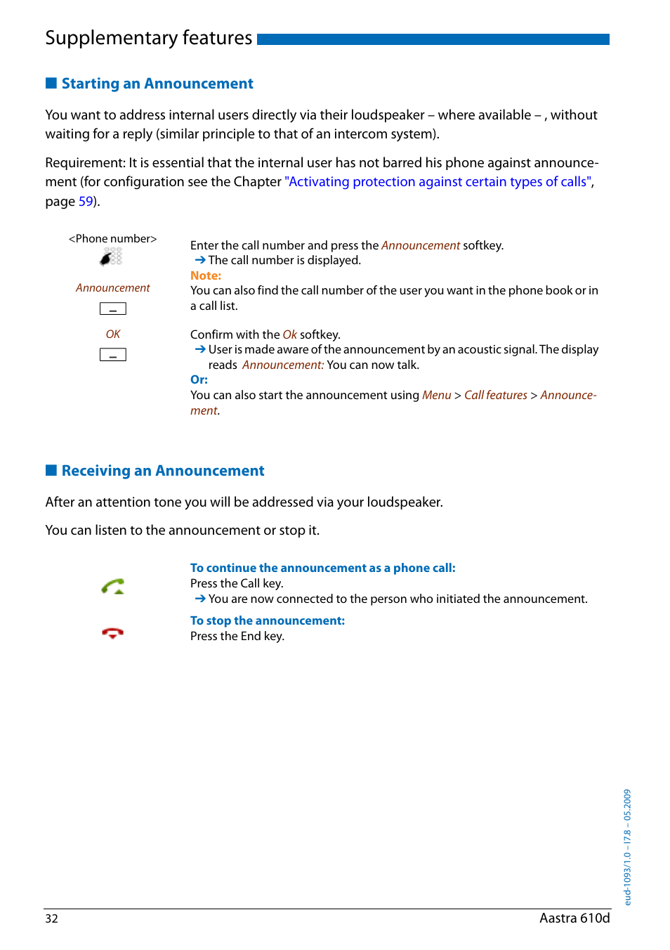 Starting an announcement, Receiving an announcement, Supplementary features | AASTRA 610d for Aastra IntelliGate User Guide EN User Manual | Page 32 / 76
