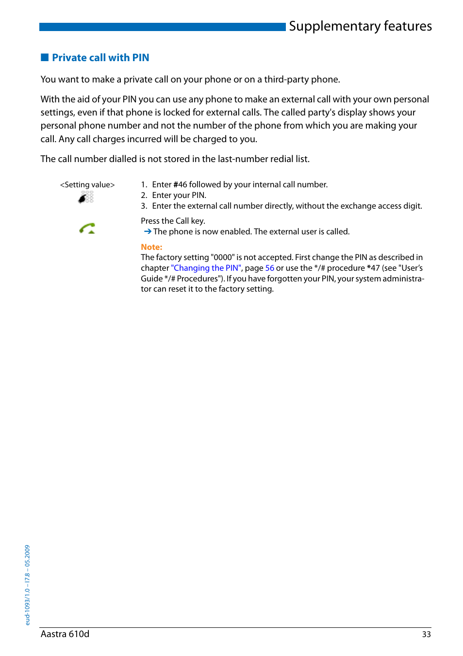 Private call with pin, Supplementary features | AASTRA 610d for Aastra IntelliGate User Guide EN User Manual | Page 33 / 76