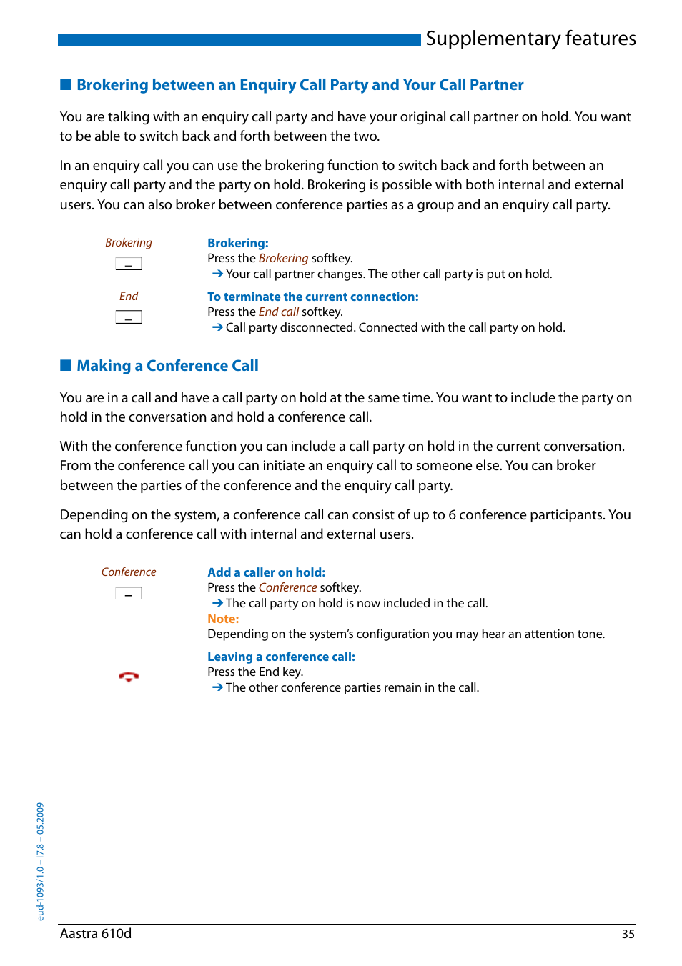 Making a conference call, Brokering between an enquiry call party, And your call partner | Supplementary features | AASTRA 610d for Aastra IntelliGate User Guide EN User Manual | Page 35 / 76