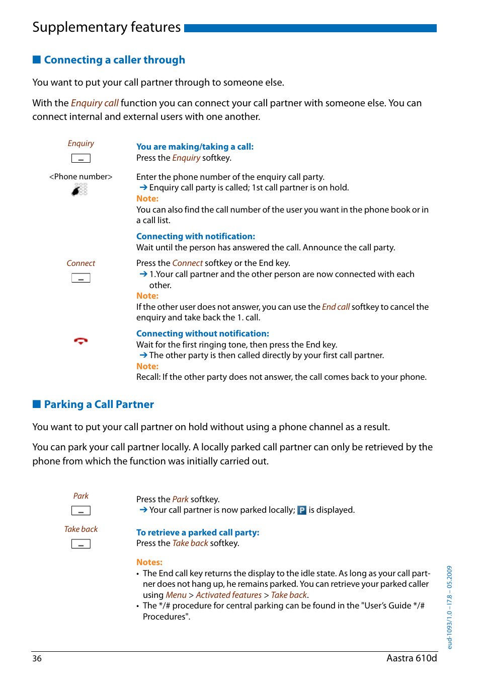 Connecting a caller through, Parking a call partner, Supplementary features | AASTRA 610d for Aastra IntelliGate User Guide EN User Manual | Page 36 / 76