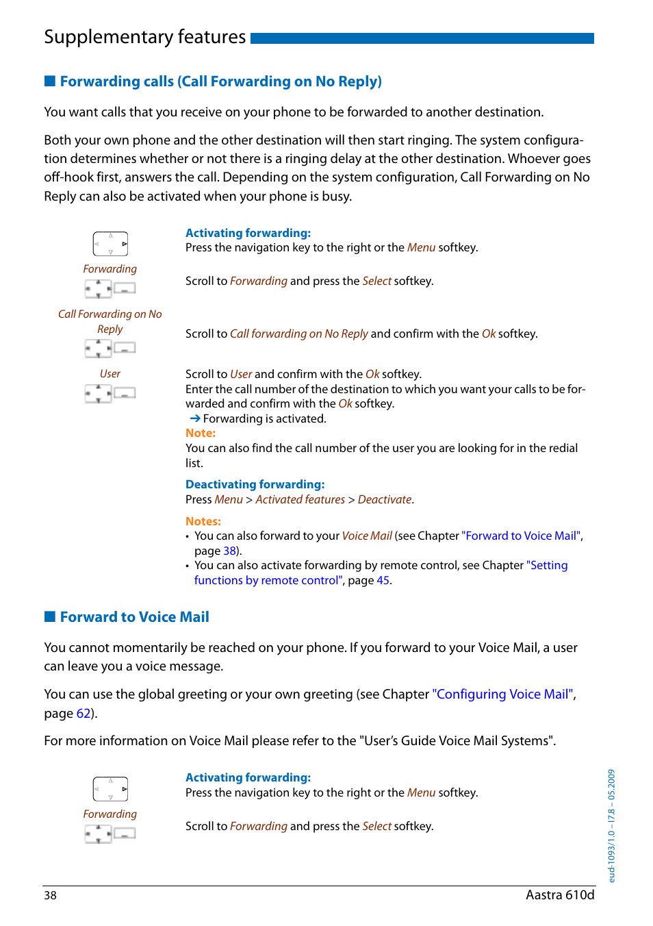 Forwarding calls (call forwarding on no reply), Forward to voice mail, Supplementary features | AASTRA 610d for Aastra IntelliGate User Guide EN User Manual | Page 38 / 76