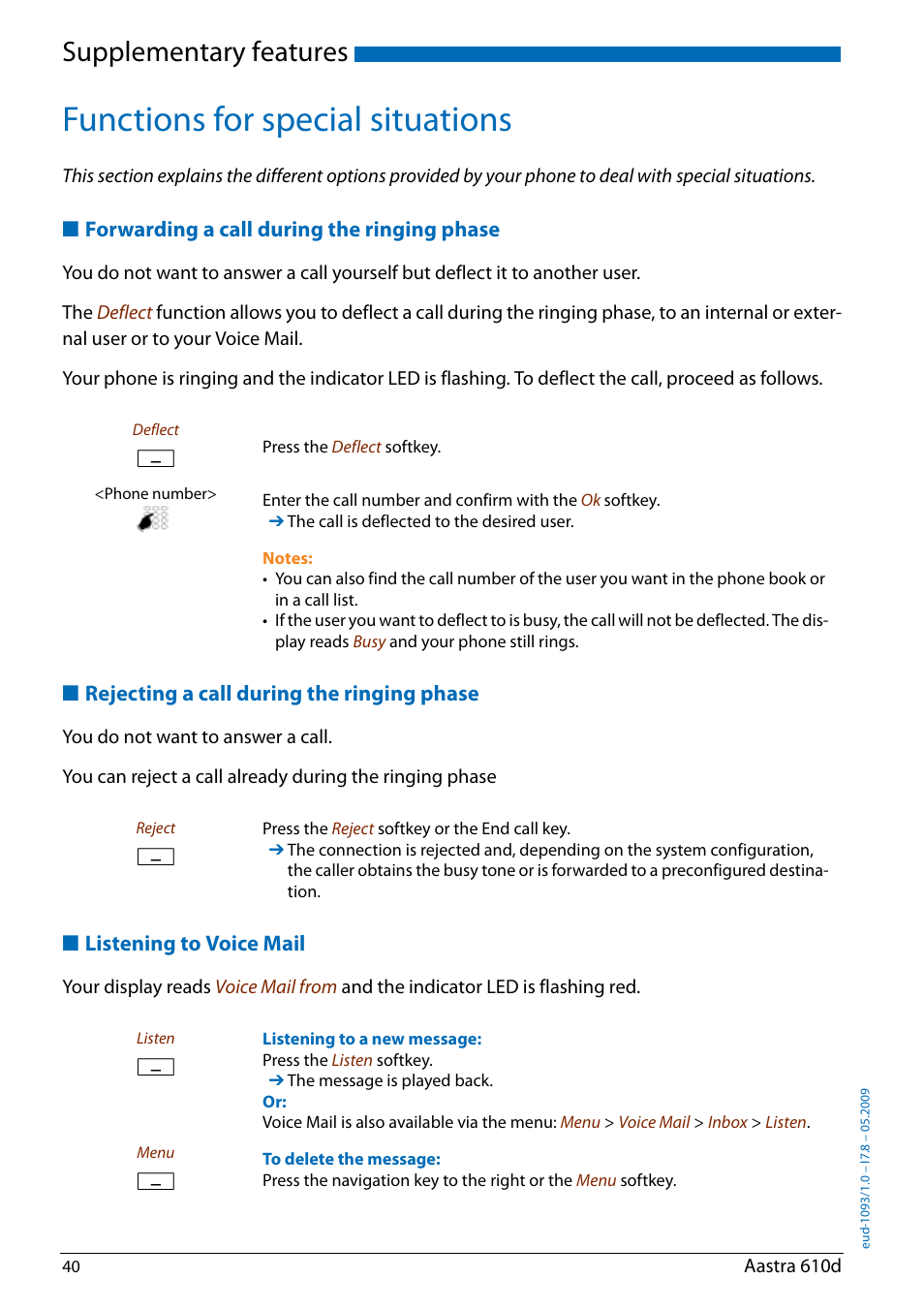 Functions for special situations, Forwarding a call during the ringing phase, Rejecting a call during the ringing phase | Listening to voice mail, Supplementary features | AASTRA 610d for Aastra IntelliGate User Guide EN User Manual | Page 40 / 76