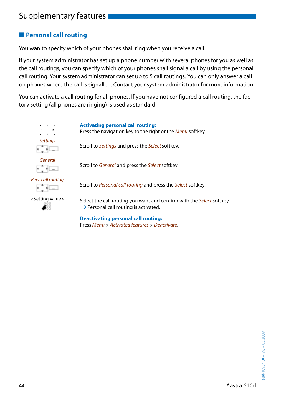 Personal call routing, Supplementary features | AASTRA 610d for Aastra IntelliGate User Guide EN User Manual | Page 44 / 76