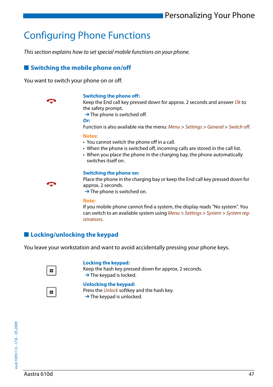 Configuring phone functions, Switching the mobile phone on/off, Locking/unlocking the keypad | Personalizing your phone | AASTRA 610d for Aastra IntelliGate User Guide EN User Manual | Page 47 / 76