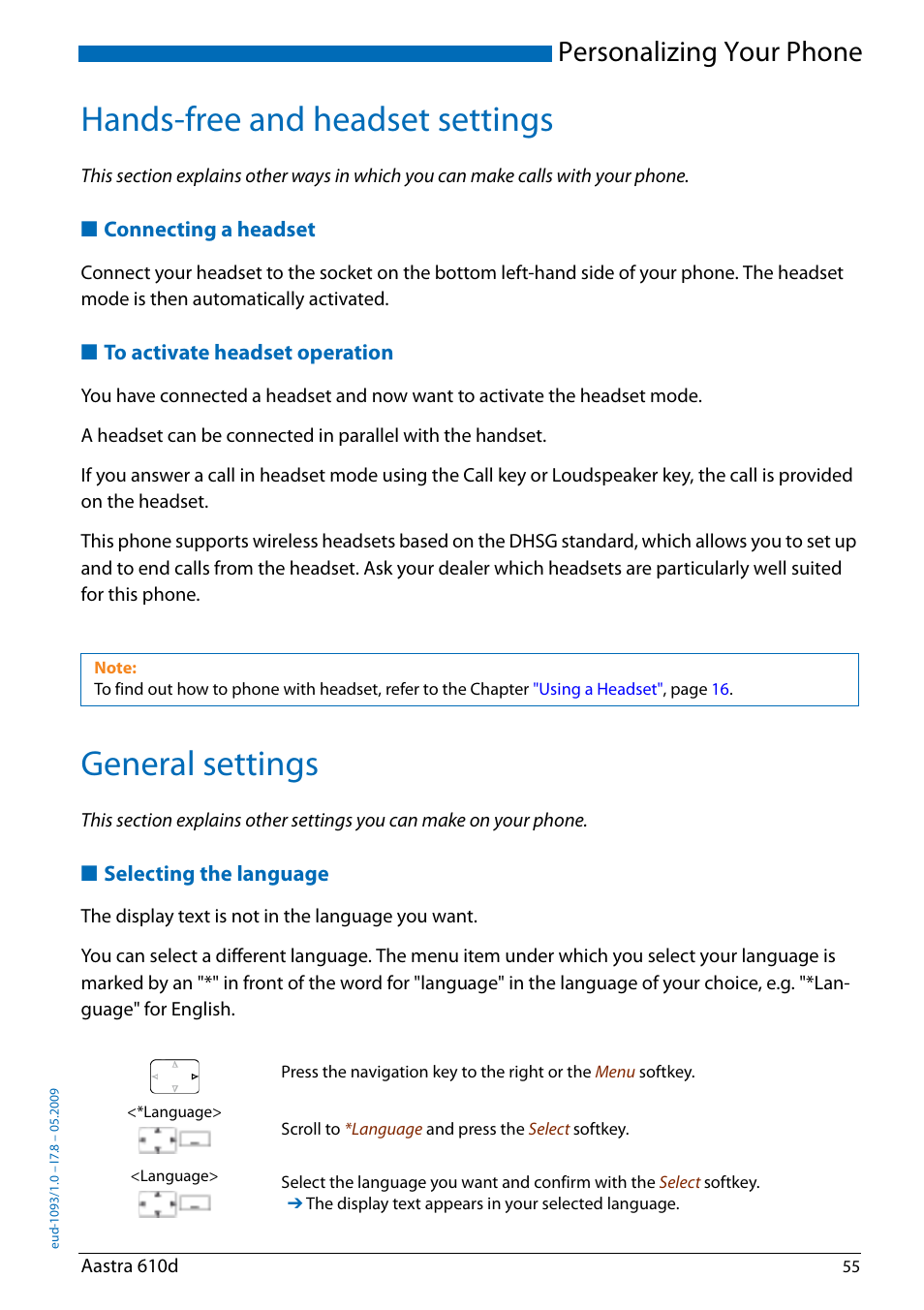 Hands-free and headset settings, Connecting a headset, To activate headset operation | General settings, Selecting the language, Hands-free and headset settings general settings, To activate, Headset operation, Personalizing your phone | AASTRA 610d for Aastra IntelliGate User Guide EN User Manual | Page 55 / 76