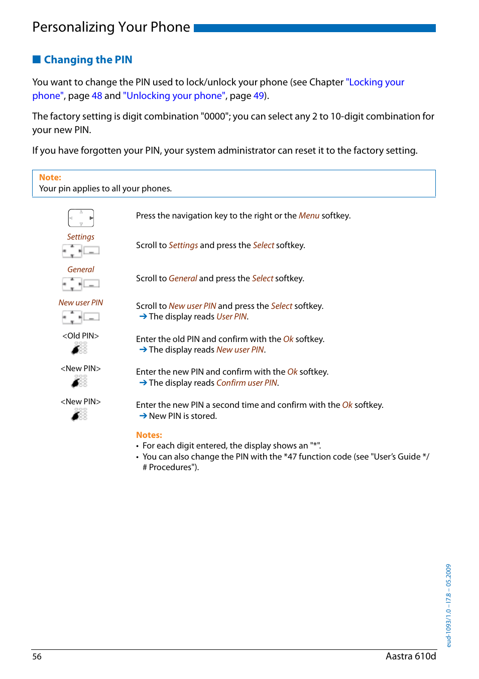 Changing the pin, Or use th, Personalizing your phone | AASTRA 610d for Aastra IntelliGate User Guide EN User Manual | Page 56 / 76
