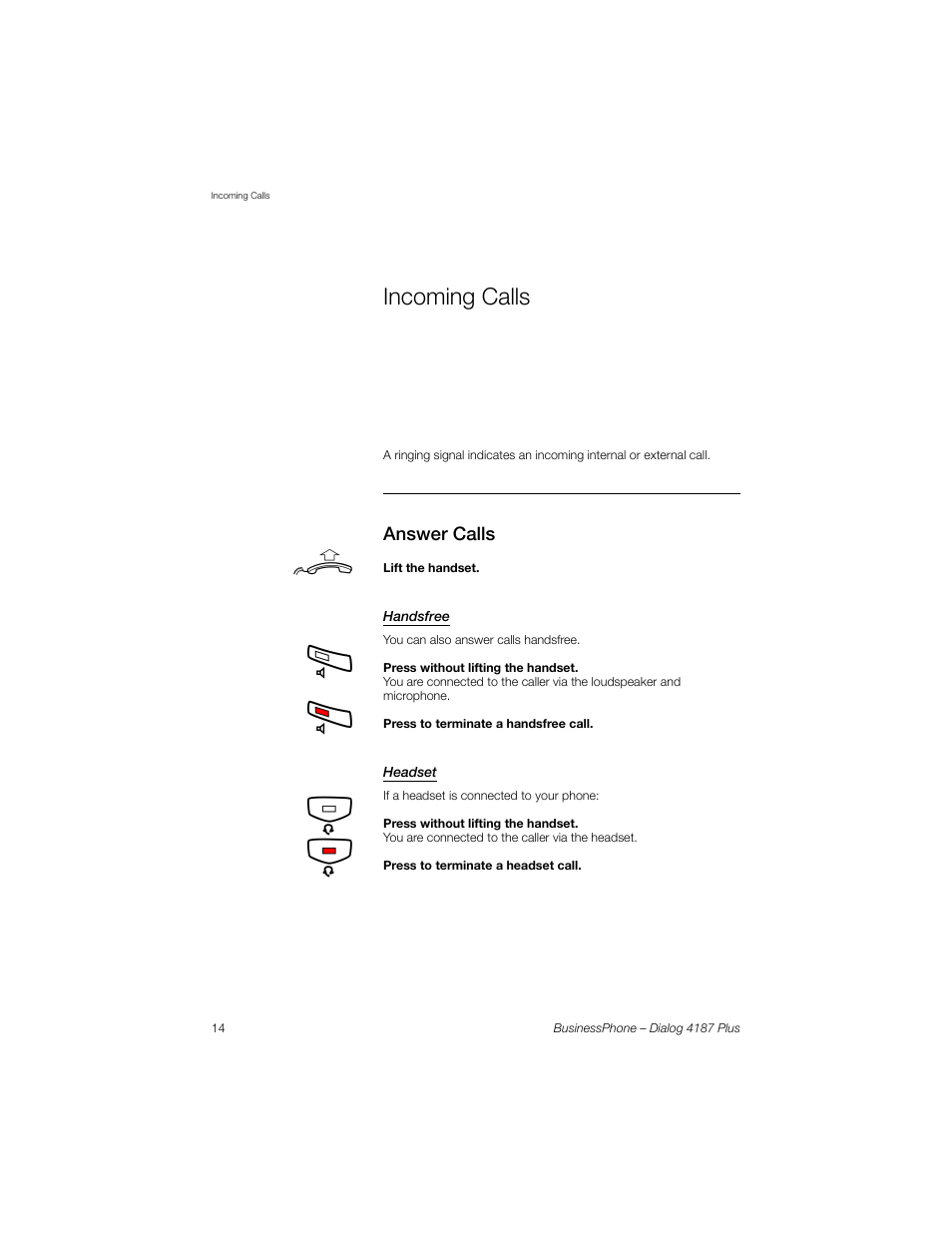 Incoming calls, Answer calls, Handsfree | Headset | AASTRA 4187 Plus for BusinessPhone User Guide EN User Manual | Page 14 / 104