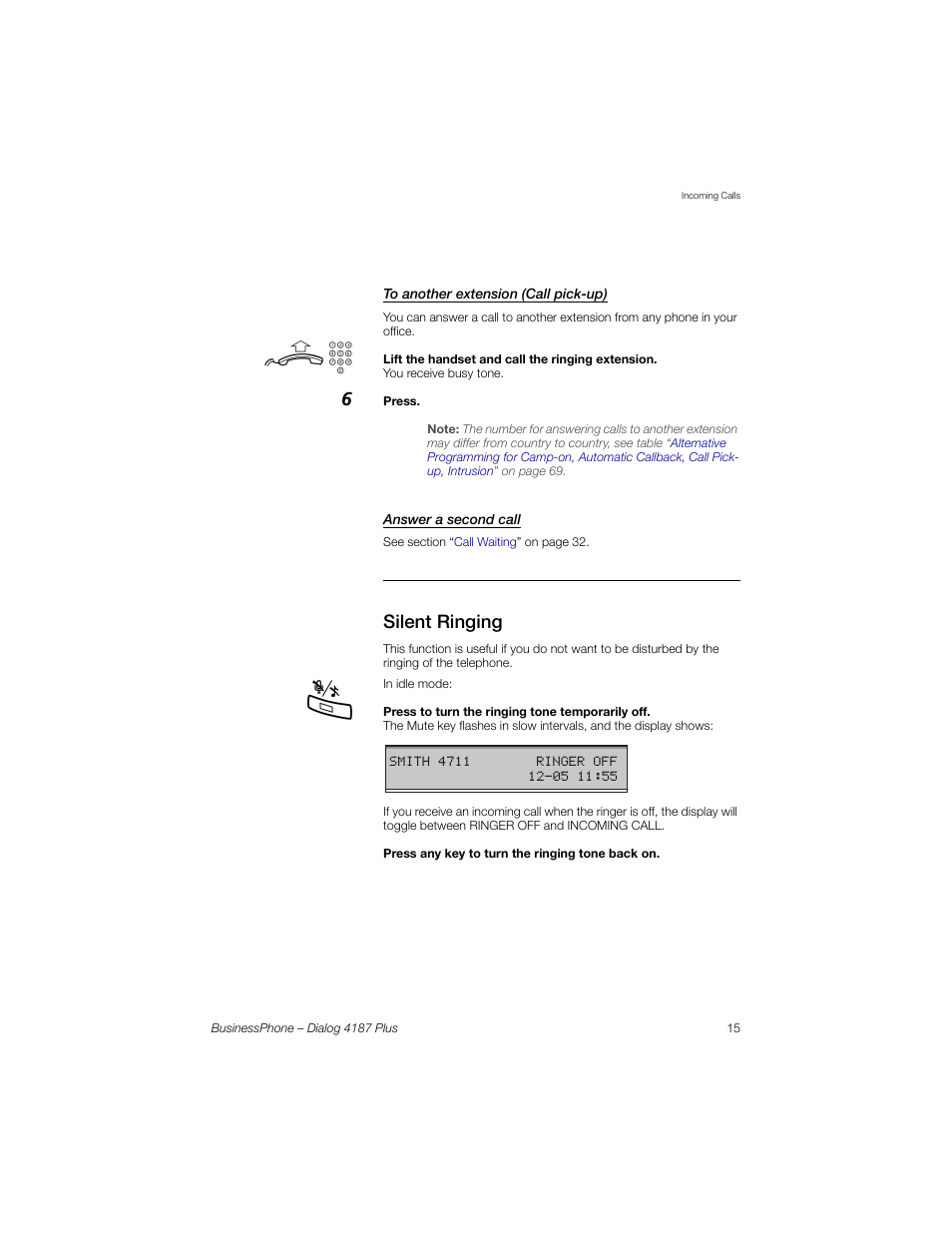 To another extension (call pick-up), Answer a second call, Silent ringing | AASTRA 4187 Plus for BusinessPhone User Guide EN User Manual | Page 15 / 104