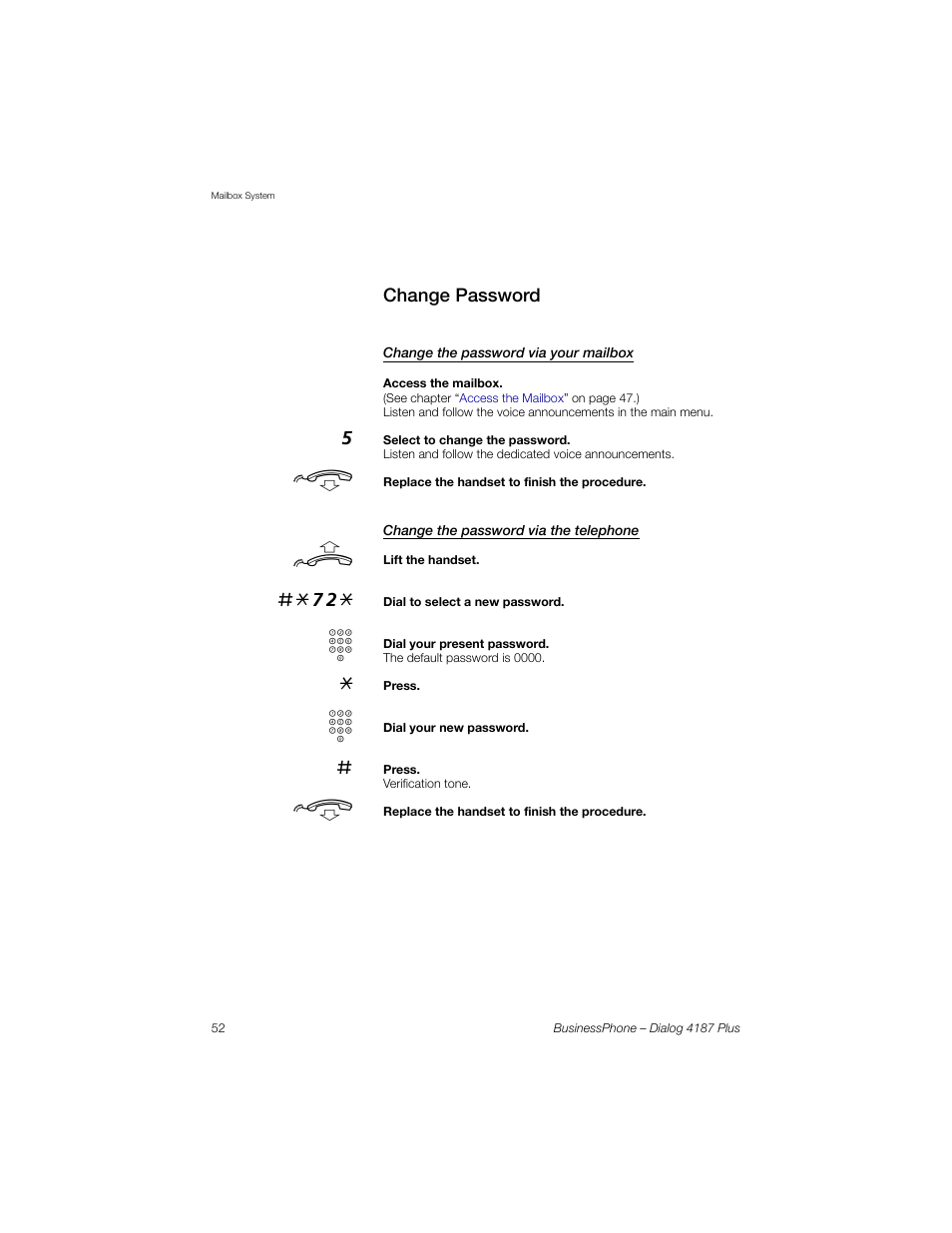 Change password, Change the password via your mailbox, Change the password via the telephone | E section, Change, Password | AASTRA 4187 Plus for BusinessPhone User Guide EN User Manual | Page 52 / 104
