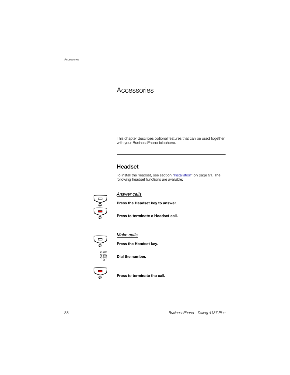 Accessories, Headset, Answer calls | Make calls | AASTRA 4187 Plus for BusinessPhone User Guide EN User Manual | Page 88 / 104