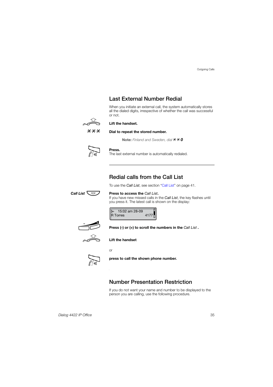 Last external number redial, Redial calls from the call list, Number presentation restriction | Ions, Redial calls from the call, List | AASTRA 4422 IP Office (SIP) for MX-ONE User Guide User Manual | Page 35 / 111