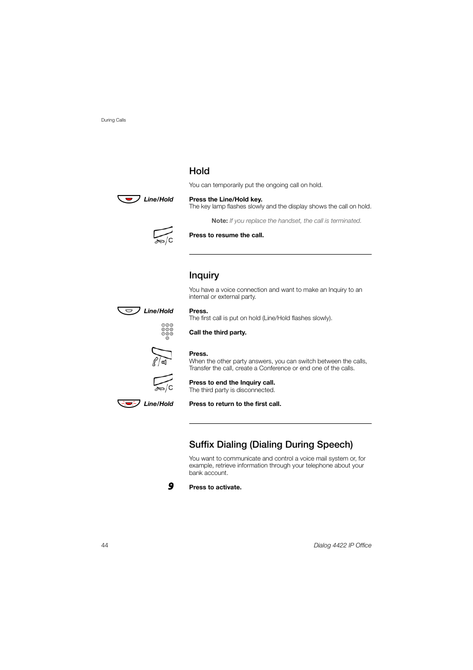 Hold, Inquiry, Suffix dialing (dialing during speech) | AASTRA 4422 IP Office (SIP) for MX-ONE User Guide User Manual | Page 44 / 111