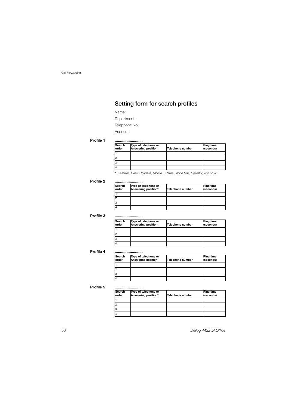 Setting form for search profiles | AASTRA 4422 IP Office (SIP) for MX-ONE User Guide User Manual | Page 56 / 111