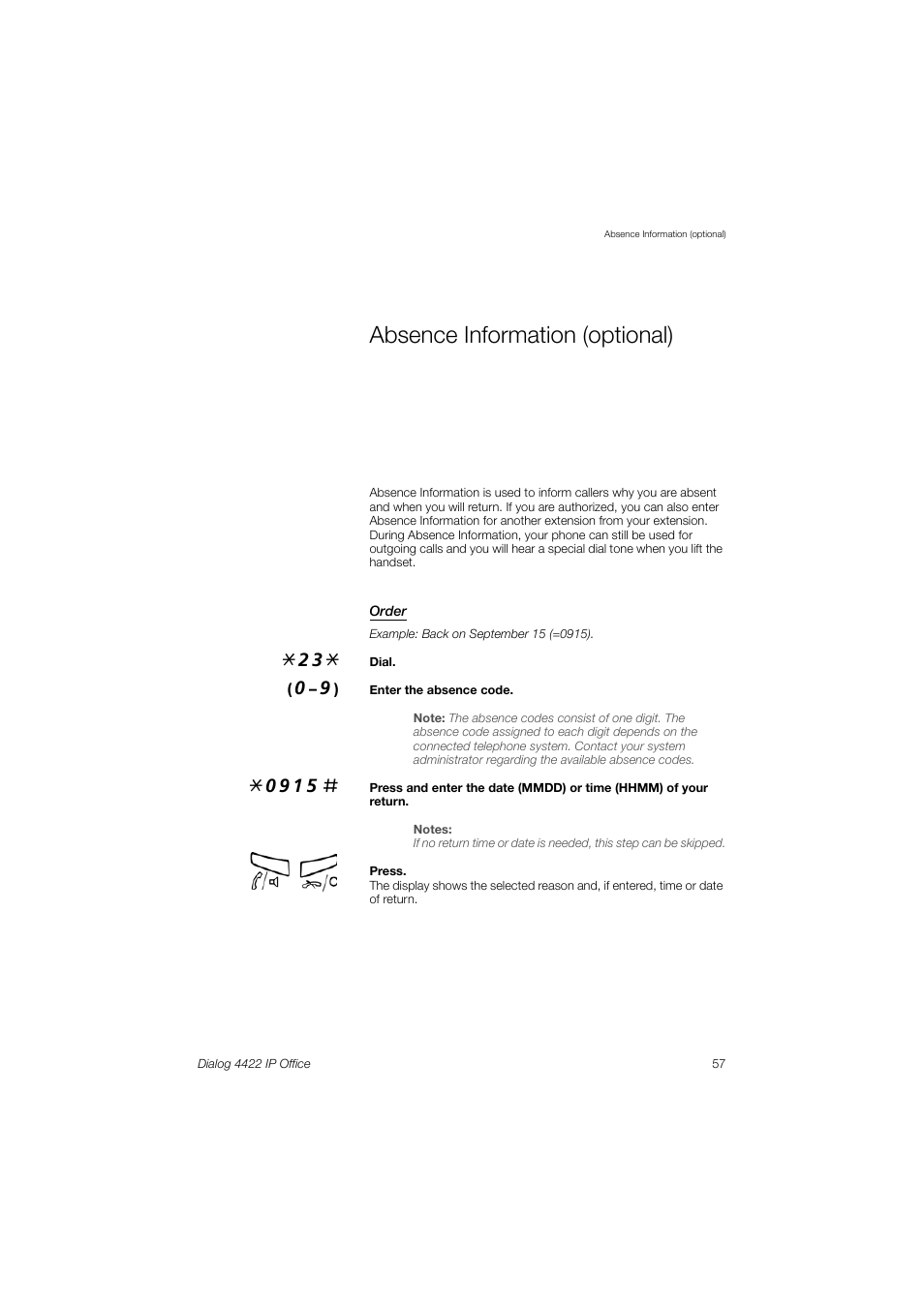 Absence information (optional) | AASTRA 4422 IP Office (SIP) for MX-ONE User Guide User Manual | Page 57 / 111