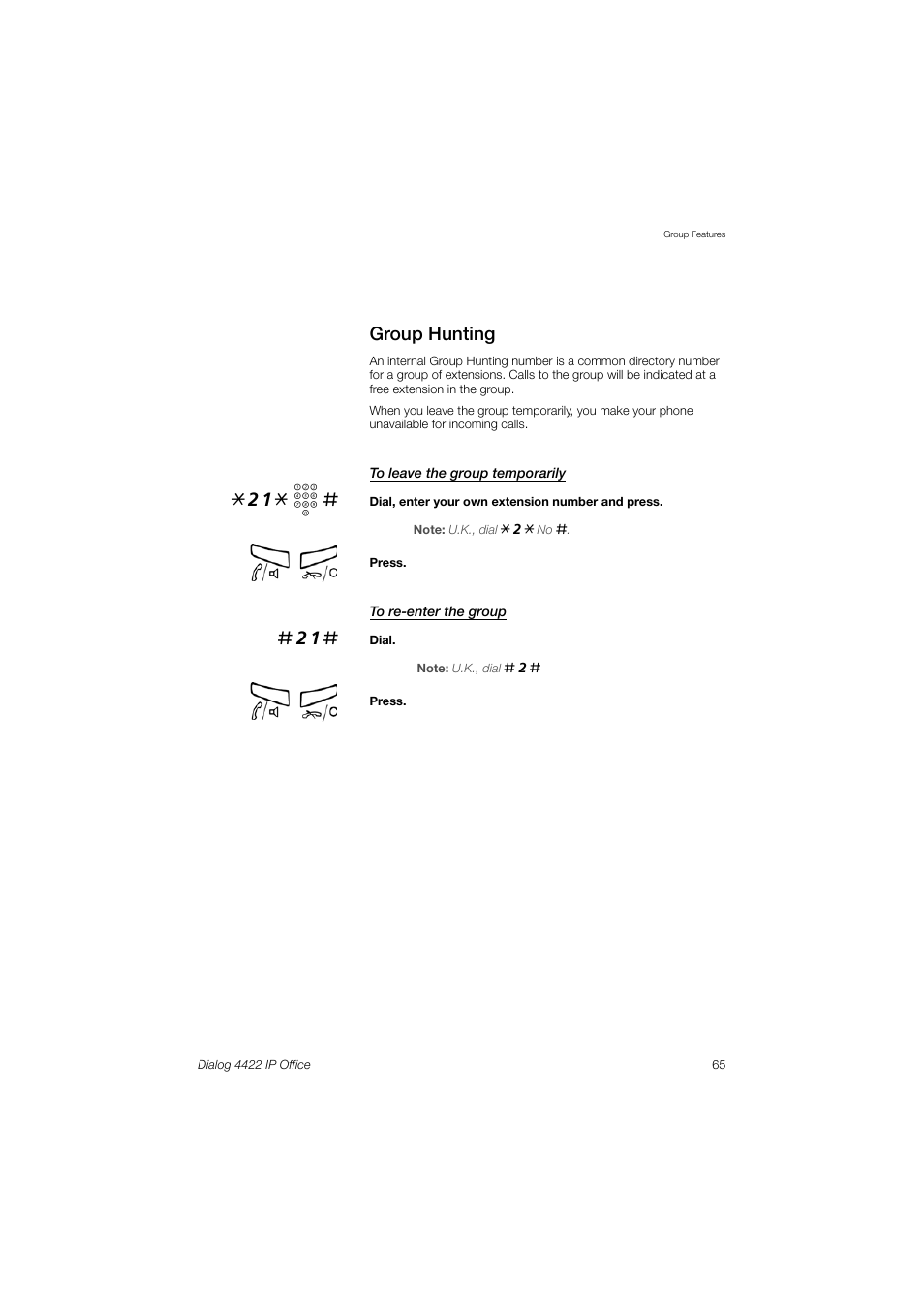 Group hunting, 21* z | AASTRA 4422 IP Office (SIP) for MX-ONE User Guide User Manual | Page 65 / 111