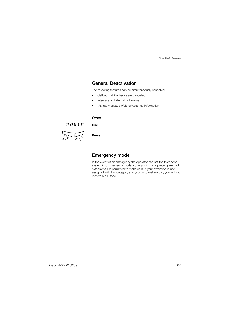 General deactivation, Emergency mode | AASTRA 4422 IP Office (SIP) for MX-ONE User Guide User Manual | Page 67 / 111