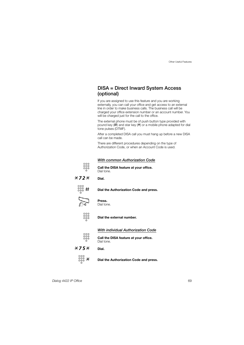 Disa = direct inward system access (optional) | AASTRA 4422 IP Office (SIP) for MX-ONE User Guide User Manual | Page 69 / 111