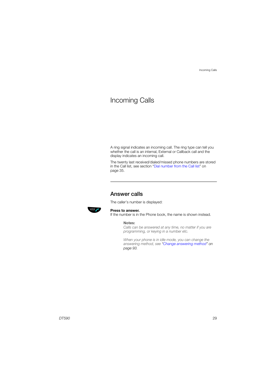 Incoming calls, Answer calls | AASTRA DT590 for MX-ONE User Guide EN User Manual | Page 29 / 107