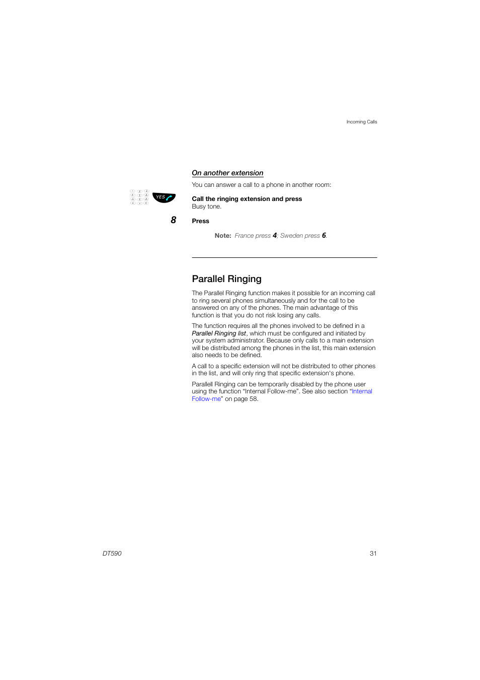 Parallel ringing | AASTRA DT590 for MX-ONE User Guide EN User Manual | Page 31 / 107