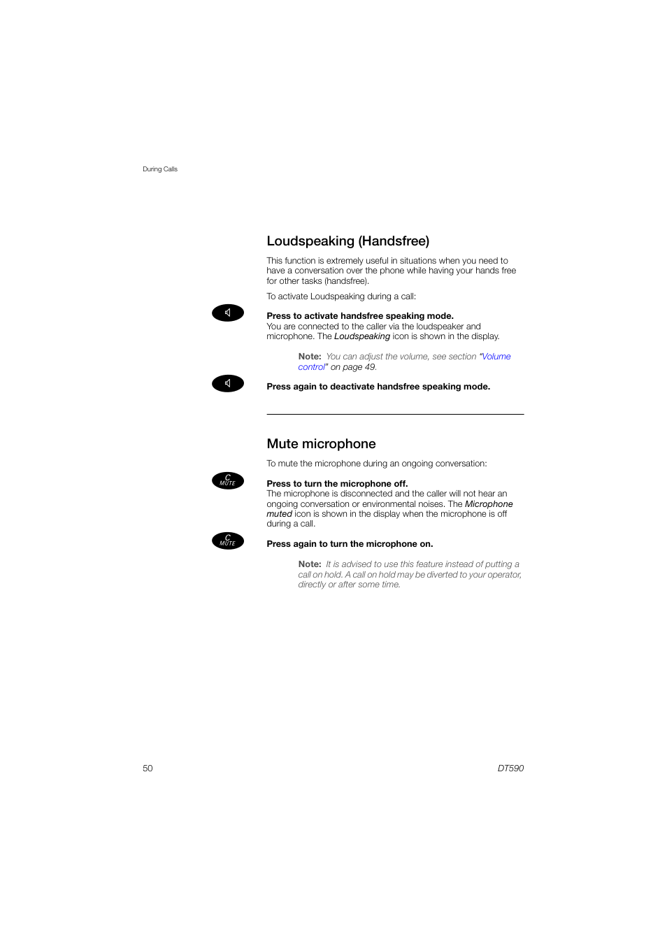 Loudspeaking (handsfree), Mute microphone, Mute | Microphone | AASTRA DT590 for MX-ONE User Guide EN User Manual | Page 50 / 107