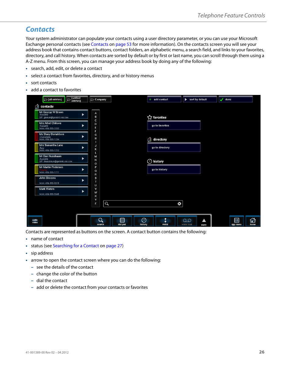 Contacts, Telephone feature controls | AASTRA BluStar 8000i User Guide EN User Manual | Page 31 / 113