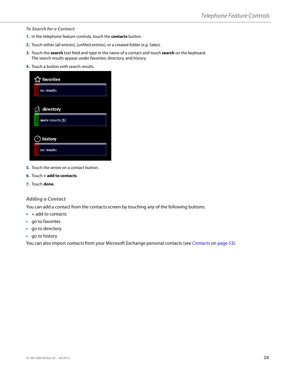 Adding a contact, Telephone feature controls | AASTRA BluStar 8000i User Guide EN User Manual | Page 33 / 113