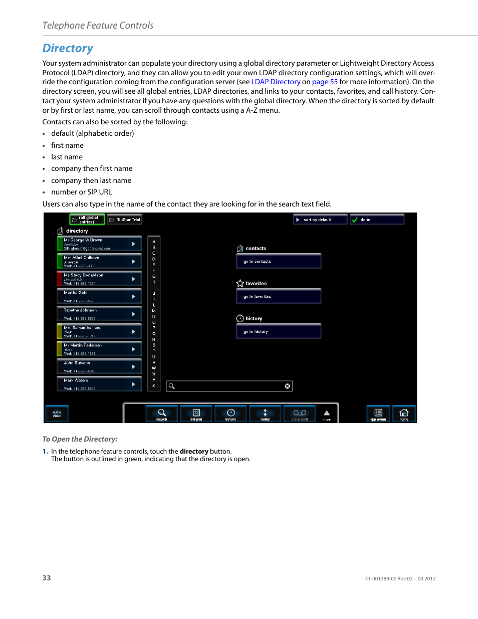 Directory, Telephone feature controls | AASTRA BluStar 8000i User Guide EN User Manual | Page 38 / 113
