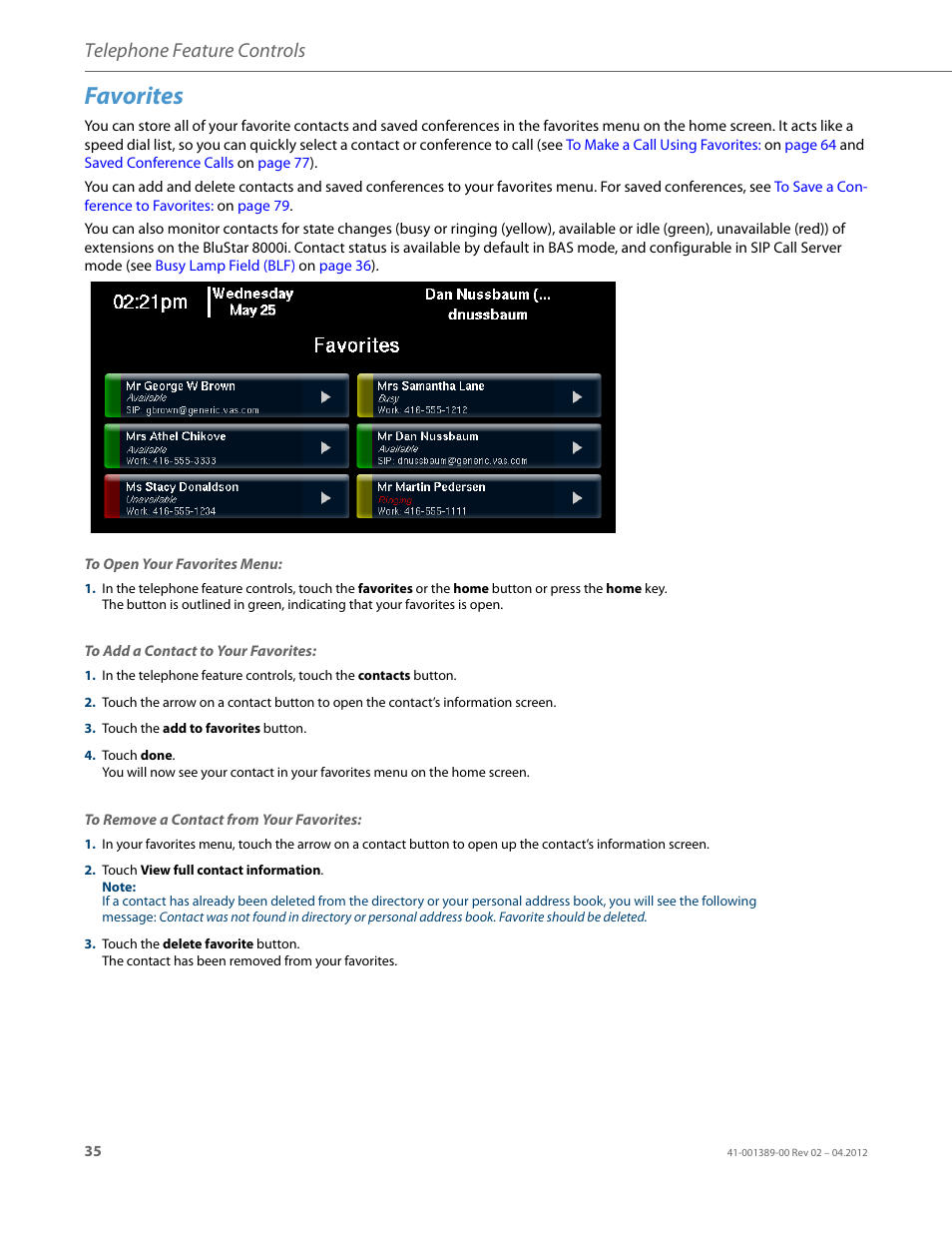 Favorites, Telephone feature controls | AASTRA BluStar 8000i User Guide EN User Manual | Page 40 / 113