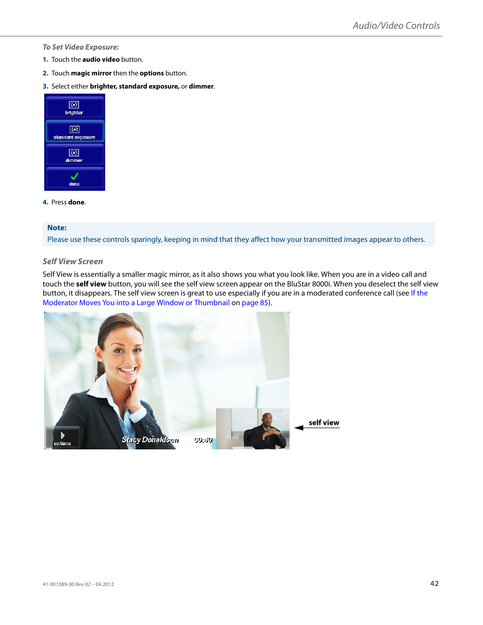 Self view screen, Audio/video controls | AASTRA BluStar 8000i User Guide EN User Manual | Page 47 / 113