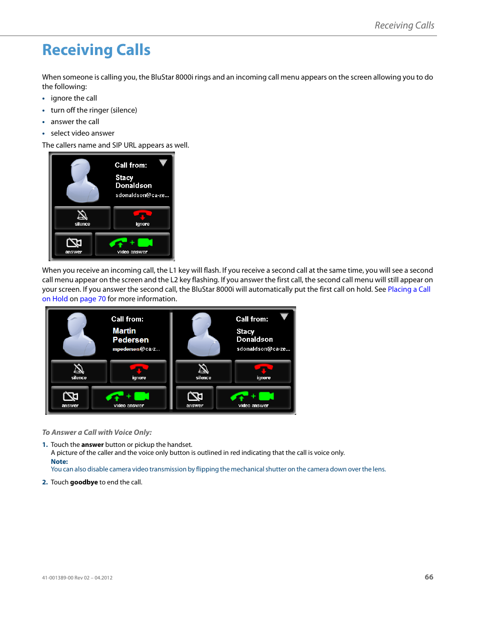 Receiving calls, To answer a call with voice only | AASTRA BluStar 8000i User Guide EN User Manual | Page 71 / 113