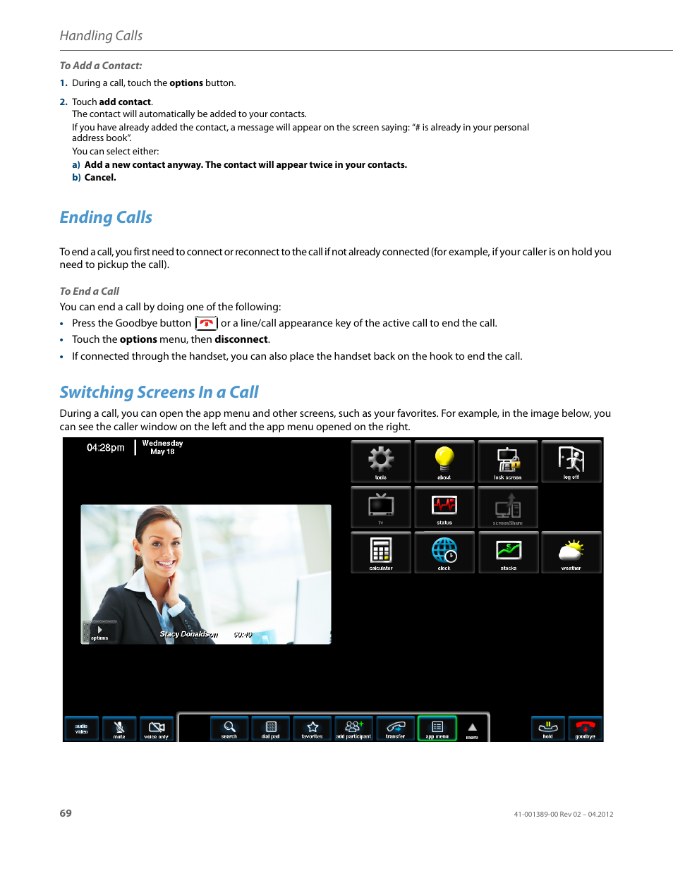 Ending calls, Switching screens in a call, Handling calls | AASTRA BluStar 8000i User Guide EN User Manual | Page 74 / 113