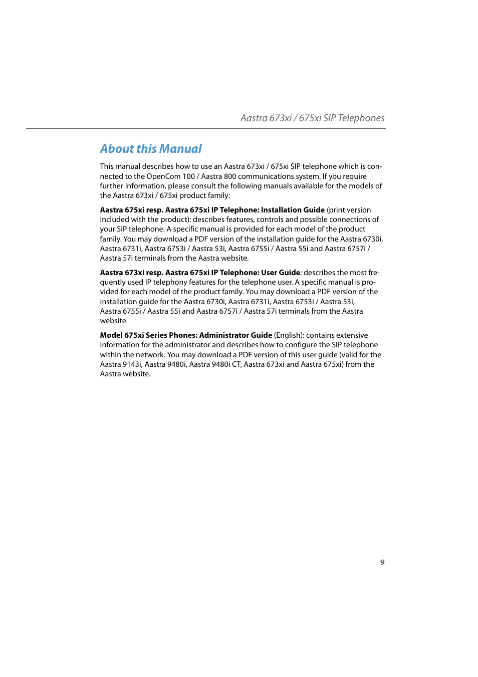 About this manual | AASTRA 6700i for Aastra 800 and OpenCom 100 User Guide EN User Manual | Page 11 / 44