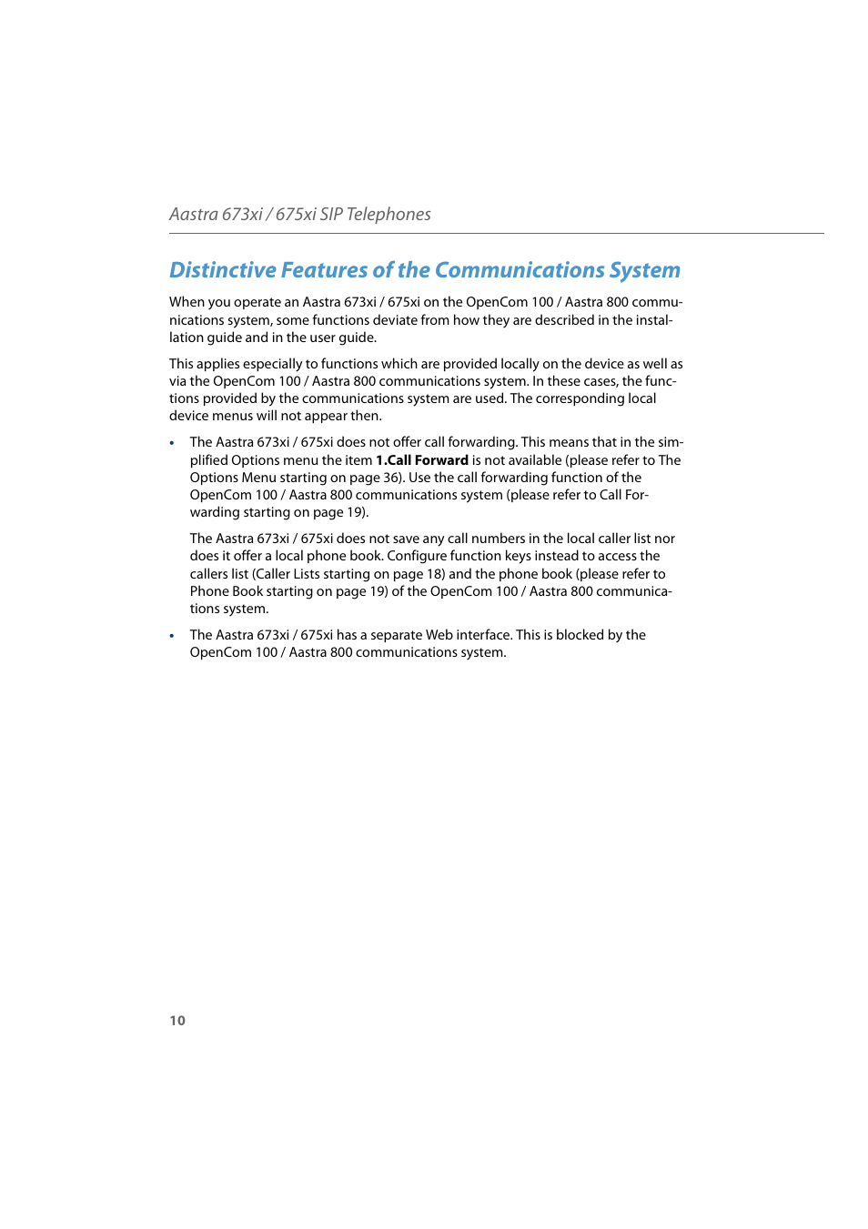 Distinctive features of the communications system | AASTRA 6700i for Aastra 800 and OpenCom 100 User Guide EN User Manual | Page 12 / 44