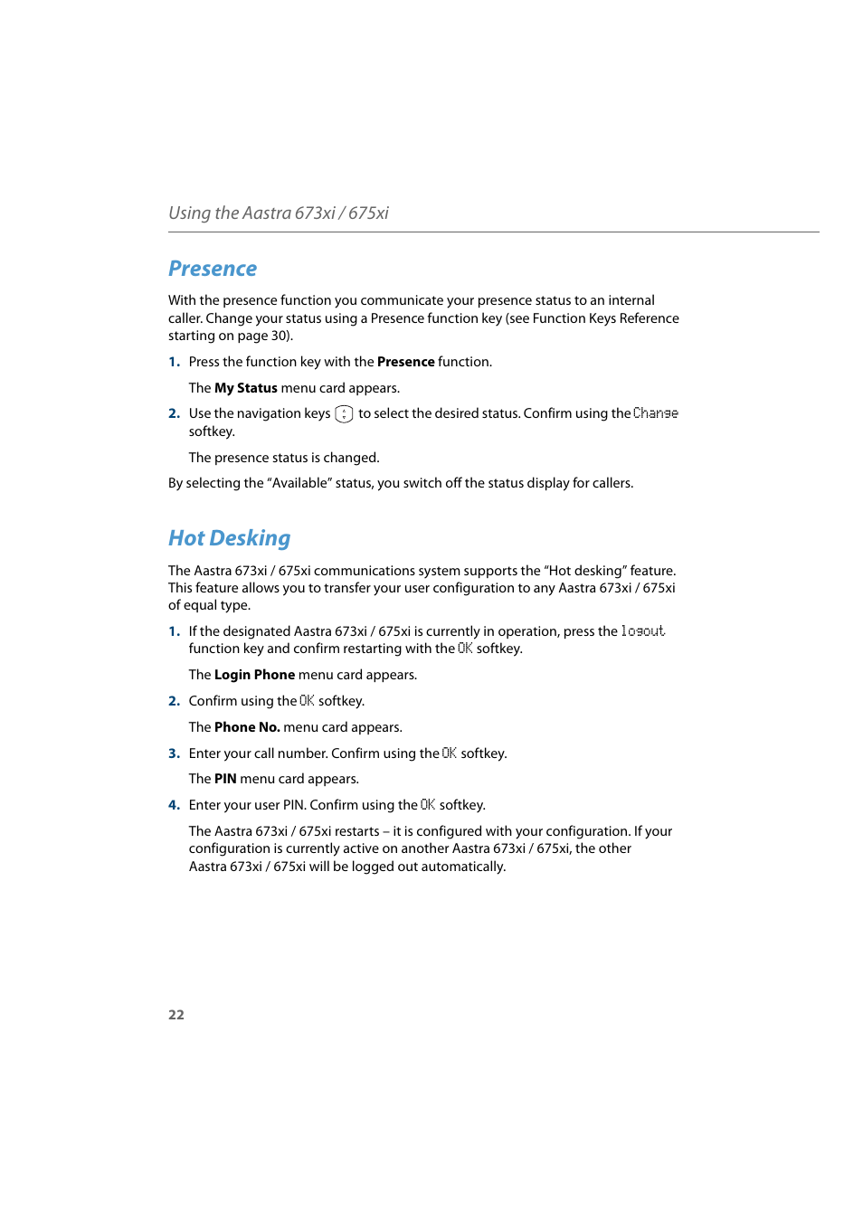 Presence, Hot desking | AASTRA 6700i for Aastra 800 and OpenCom 100 User Guide EN User Manual | Page 24 / 44