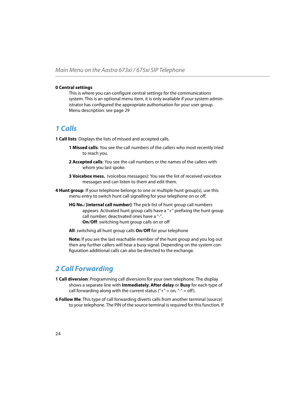 1 calls, 2 call forwarding | AASTRA 6700i for Aastra 800 and OpenCom 100 User Guide EN User Manual | Page 26 / 44