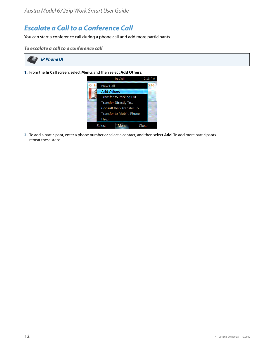 Escalate a call to a conference call, To escalate a call to a conference call, Aastra model 6725ip work smart user guide | AASTRA 6725ip Work Smart User Guide EN User Manual | Page 14 / 20