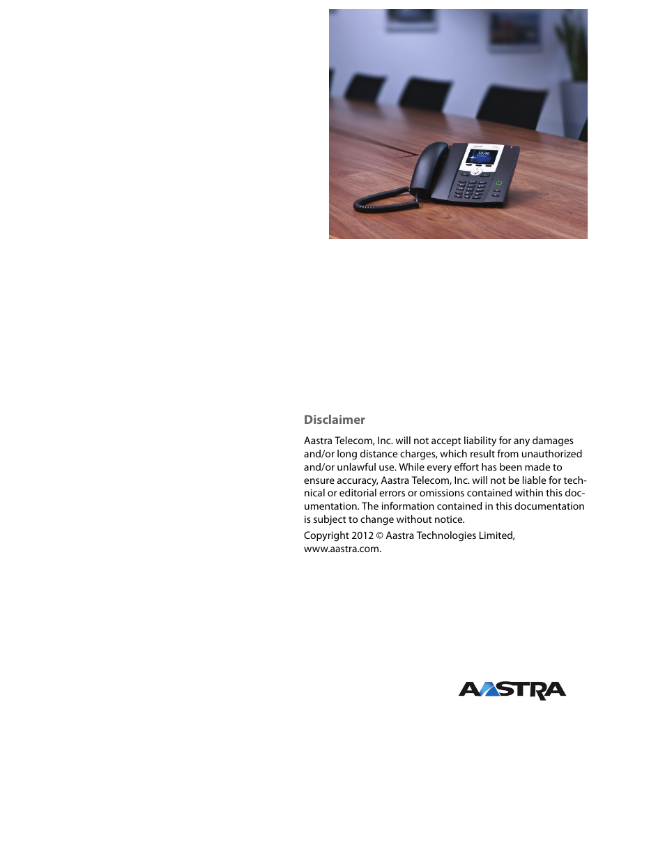 Disclaimer | AASTRA 6725ip Work Smart User Guide EN User Manual | Page 20 / 20
