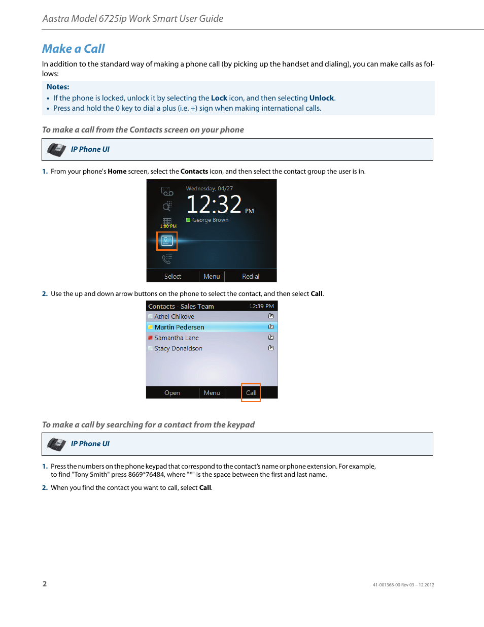 Make a call, Aastra model 6725ip work smart user guide | AASTRA 6725ip Work Smart User Guide EN User Manual | Page 4 / 20