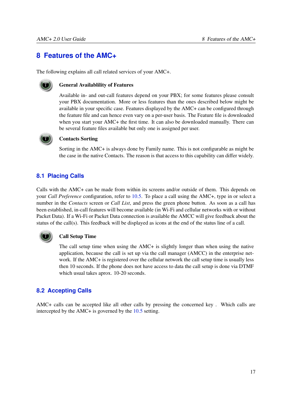 Features of the amc, Placing calls, Accepting calls | 8 features of the amc | AASTRA AMC+ User guide for Android EN User Manual | Page 17 / 37
