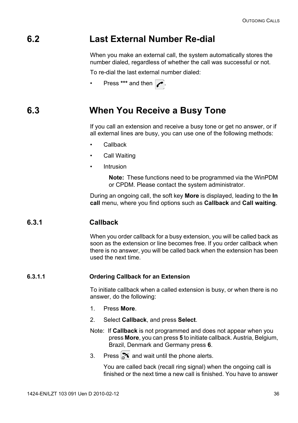 2 last external number re-dial, 3 when you receive a busy tone, 1 callback | 1 ordering callback for an extension, Press more, Select callback, and press select, Press and wait until the phone alerts | AASTRA DT390 for BusinessPhone User Guide EN User Manual | Page 36 / 106
