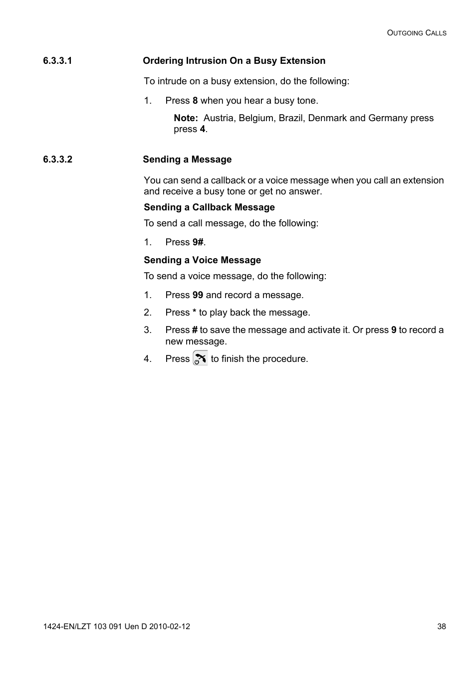 1 ordering intrusion on a busy extension, Press 8 when you hear a busy tone, 2 sending a message | Press 9, Press 99 and record a message, Press * to play back the message, Press to finish the procedure | AASTRA DT390 for BusinessPhone User Guide EN User Manual | Page 38 / 106