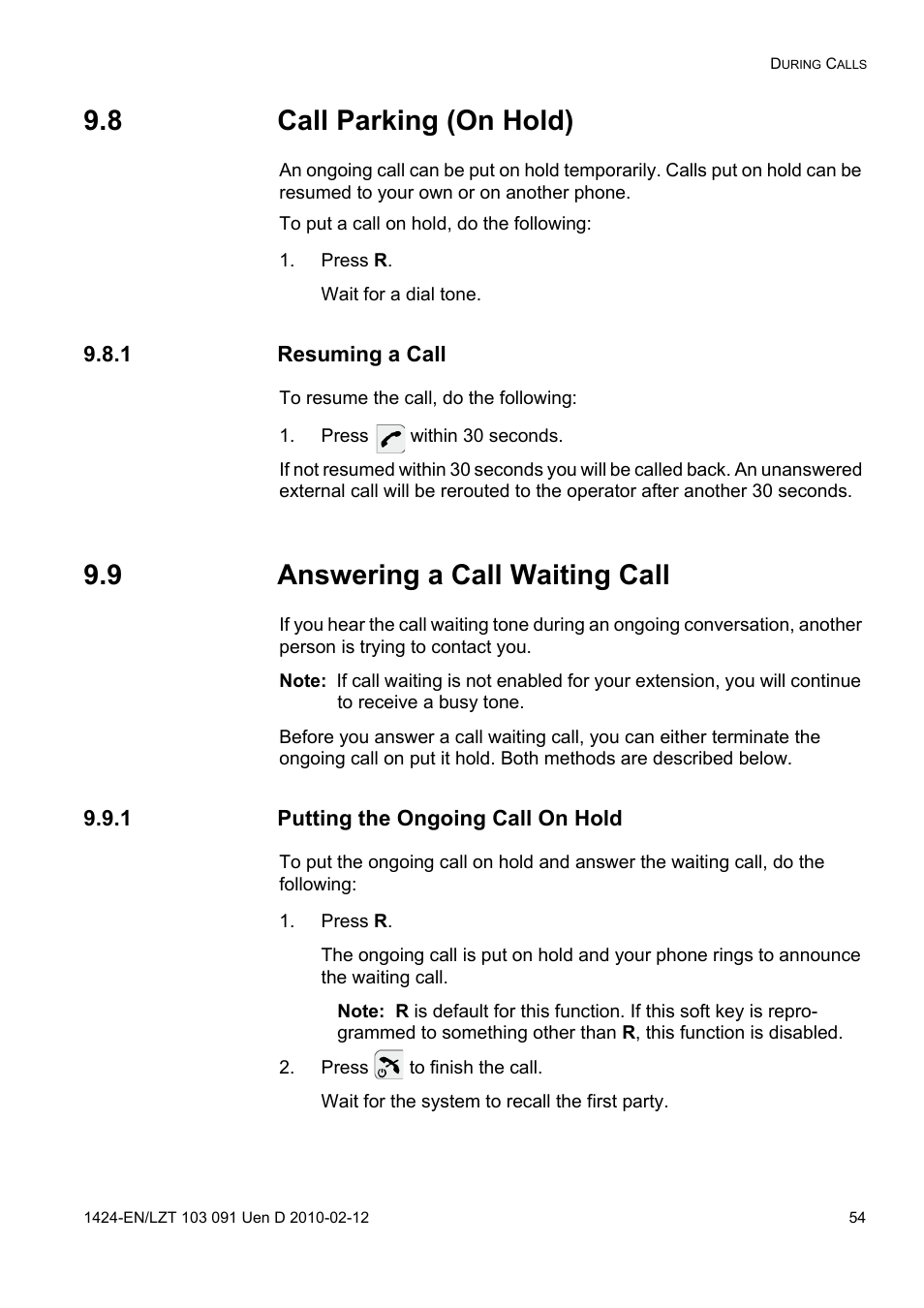 8 call parking (on hold), Press r, 1 resuming a call | Press within 30 seconds, 9 answering a call waiting call, 1 putting the ongoing call on hold, Press to finish the call | AASTRA DT390 for BusinessPhone User Guide EN User Manual | Page 54 / 106