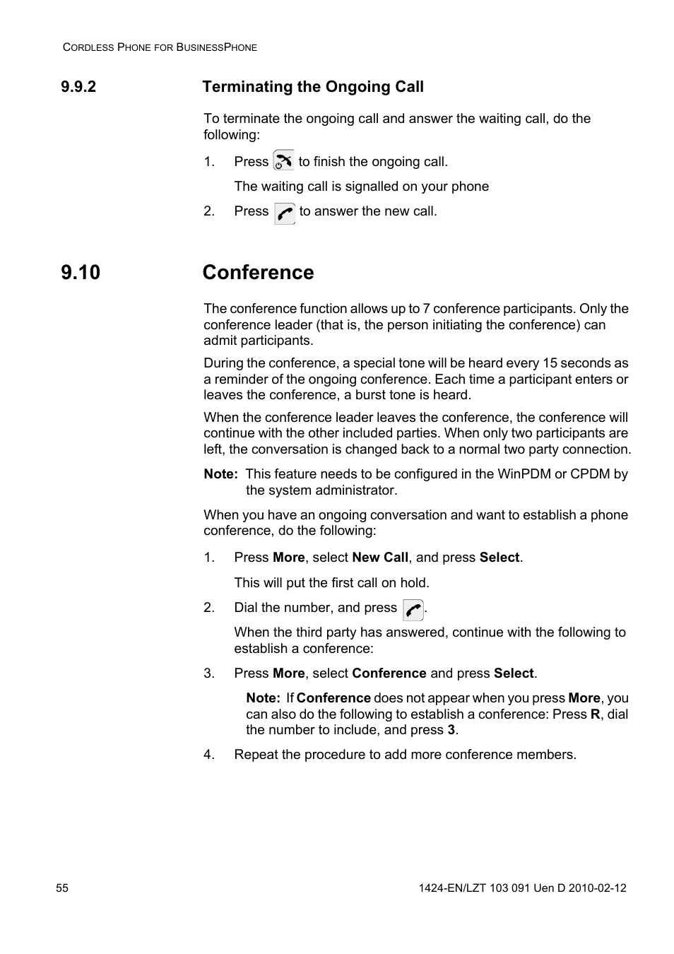 2 terminating the ongoing call, Press to finish the ongoing call, Press to answer the new call | 10 conference, Press more, select new call, and press select, Dial the number, and press, Press more, select conference and press select | AASTRA DT390 for BusinessPhone User Guide EN User Manual | Page 55 / 106