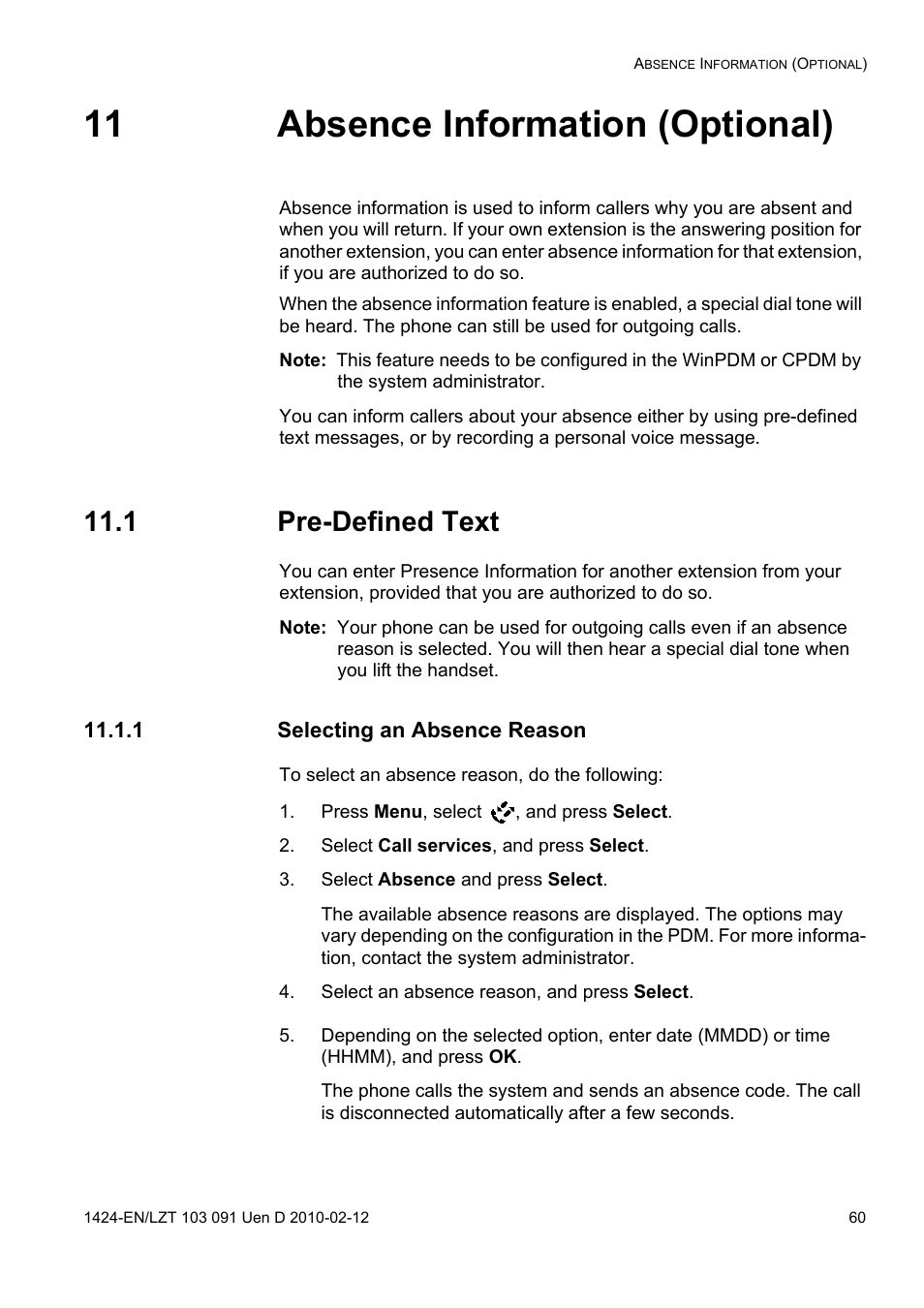 11 absence information (optional), 1 pre-defined text, 1 selecting an absence reason | Press menu, select , and press select, Select call services, and press select, Select absence and press select, Select an absence reason, and press select | AASTRA DT390 for BusinessPhone User Guide EN User Manual | Page 60 / 106