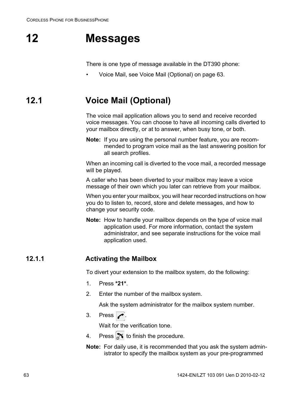 12 messages, 1 voice mail (optional), 1 activating the mailbox | Press *21, Enter the number of the mailbox system, Press, Press to finish the procedure | AASTRA DT390 for BusinessPhone User Guide EN User Manual | Page 63 / 106