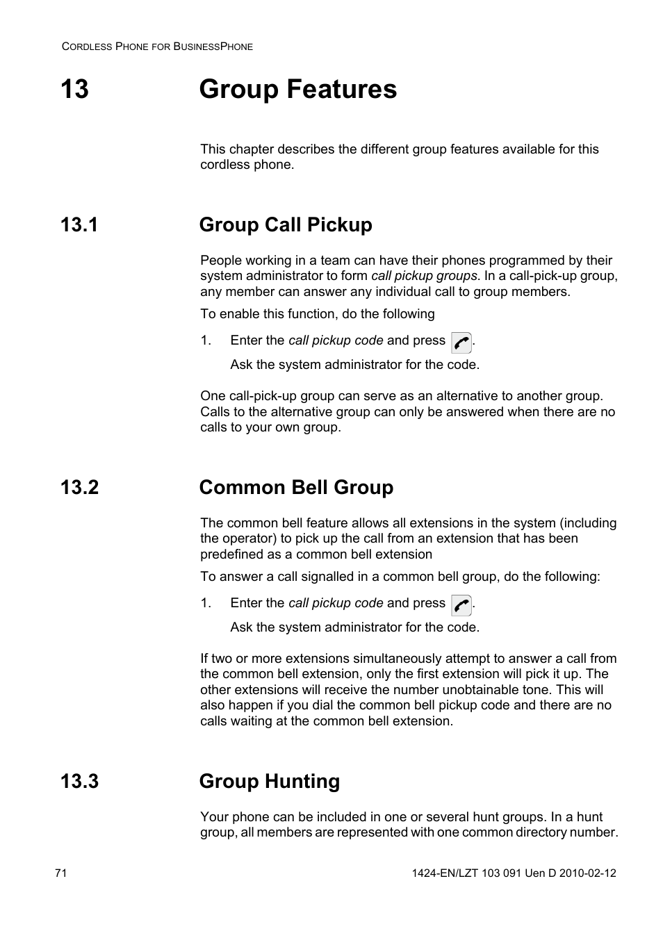 13 group features, 1 group call pickup, Enter the call pickup code and press | 2 common bell group, 3 group hunting | AASTRA DT390 for BusinessPhone User Guide EN User Manual | Page 71 / 106