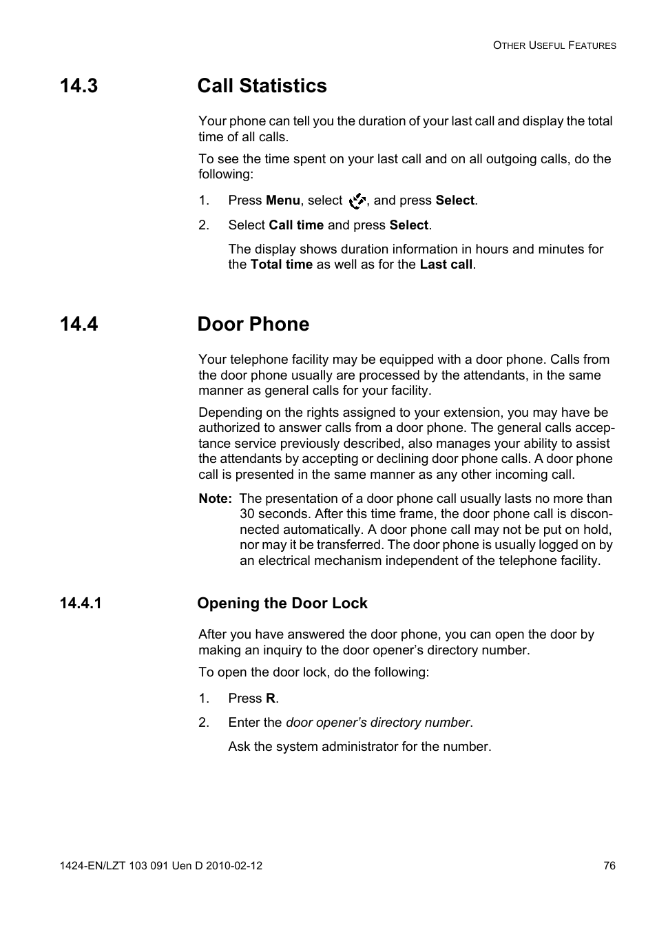 3 call statistics, Press menu, select , and press select, Select call time and press select | 4 door phone, 1 opening the door lock, Press r, Enter the door opener’s directory number | AASTRA DT390 for BusinessPhone User Guide EN User Manual | Page 76 / 106
