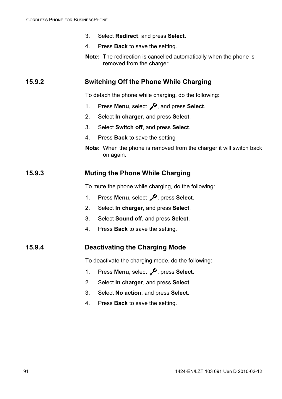 Select redirect, and press select, Press back to save the setting, 2 switching off the phone while charging | Press menu, select , and press select, Select in charger, and press select, Select switch off, and press select, 3 muting the phone while charging, Press menu, select , press select, Select sound off, and press select, 4 deactivating the charging mode | AASTRA DT390 for BusinessPhone User Guide EN User Manual | Page 91 / 106