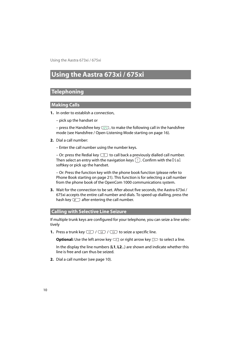 Using the aastra 673xi / 675xi, Telephoning, Making calls | Calling with selective line seizure, Making calls calling with selective line seizure | AASTRA 6700i for OpenCom 1000 User Guide EN User Manual | Page 14 / 48