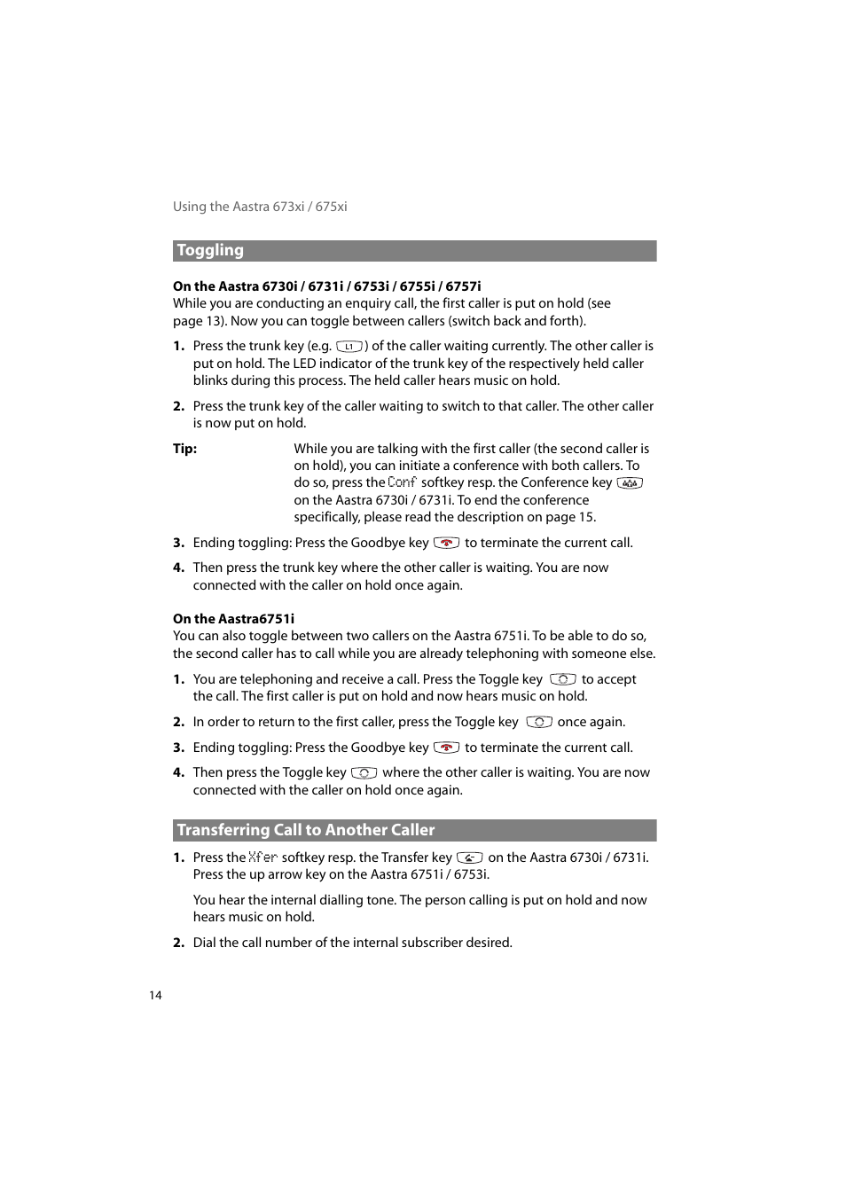 Toggling, Transferring call to another caller, Toggling transferring call to another caller | AASTRA 6700i for OpenCom 1000 User Guide EN User Manual | Page 18 / 48